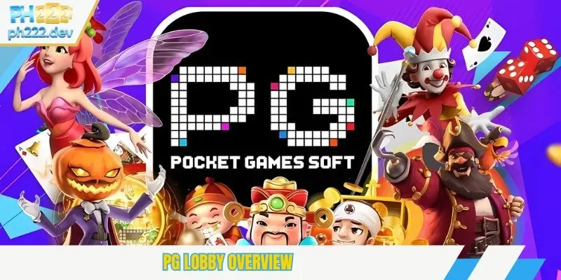PG lobby overview